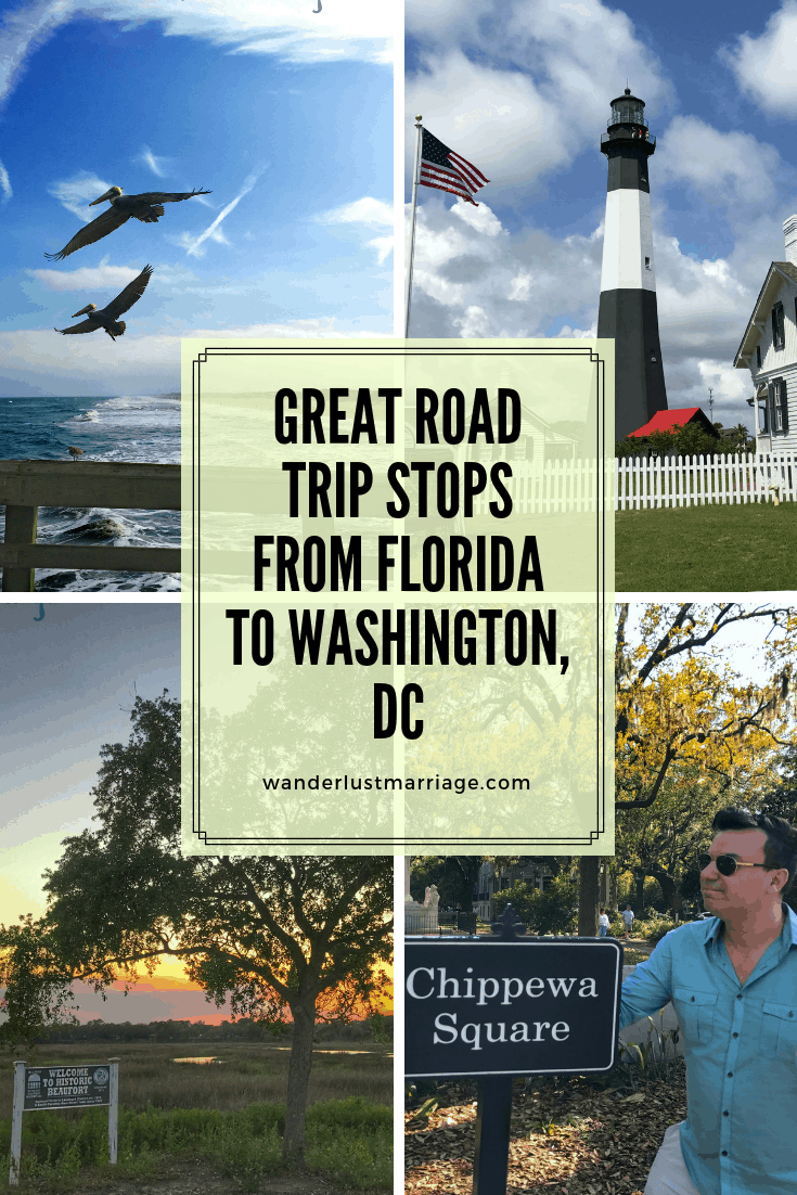 Florida to Washington DC Great Road Trip Stops Wanderlust