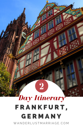 Pinterest pin 2 days: Frankfurt Germany